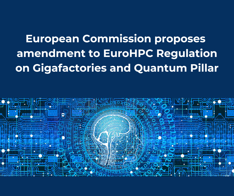 Commission proposes EuroHPC amendment for Gigafactories and Quantum Pillar
