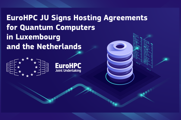Graphical Illustration of a Quantum Computer next to the title: "EuroHPC JU Signs Hosting Agreements for Quantum Computers in Luxembourg and in the Netherlands"