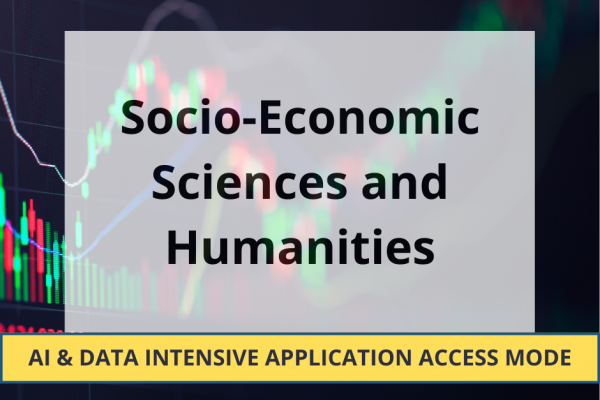 Socio-economic Humanities - AI Data Intensive Access Mode