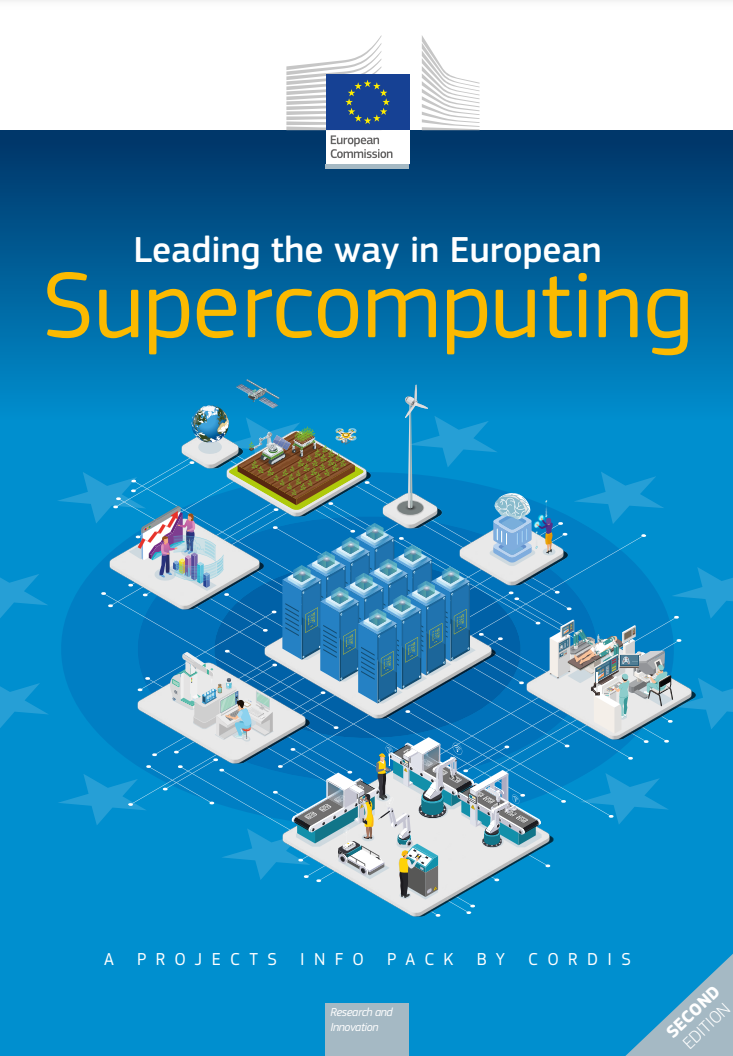 Leading the Way in European Supercomputing (2nd Edition) - A Projects Info Pack by CORDIS